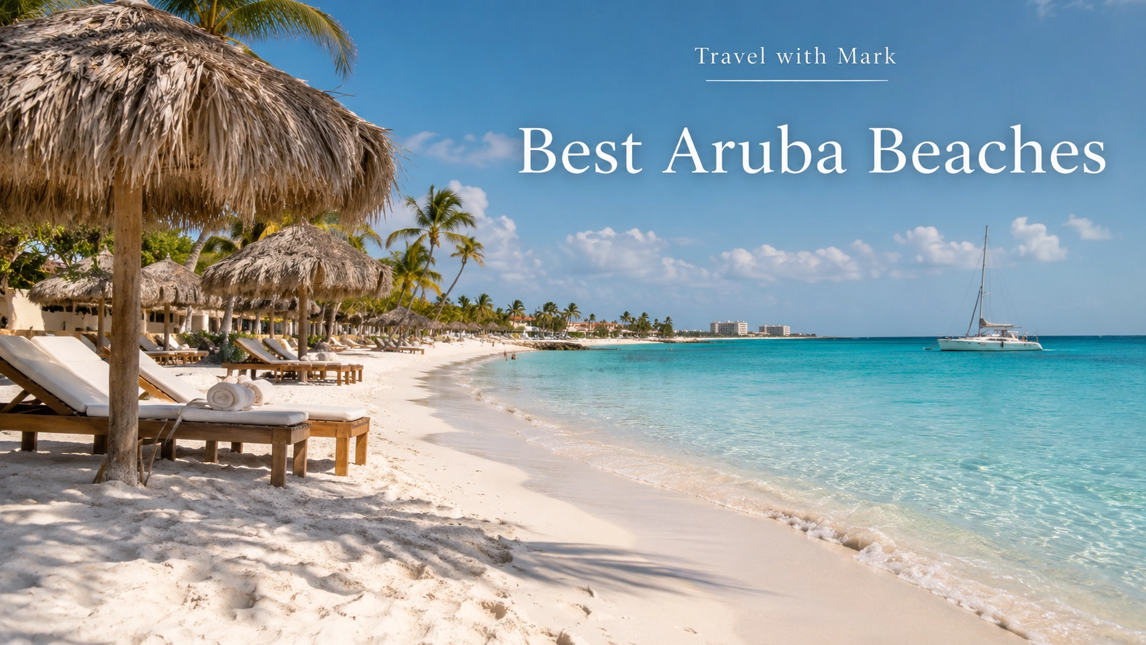 Best Aruba Beaches